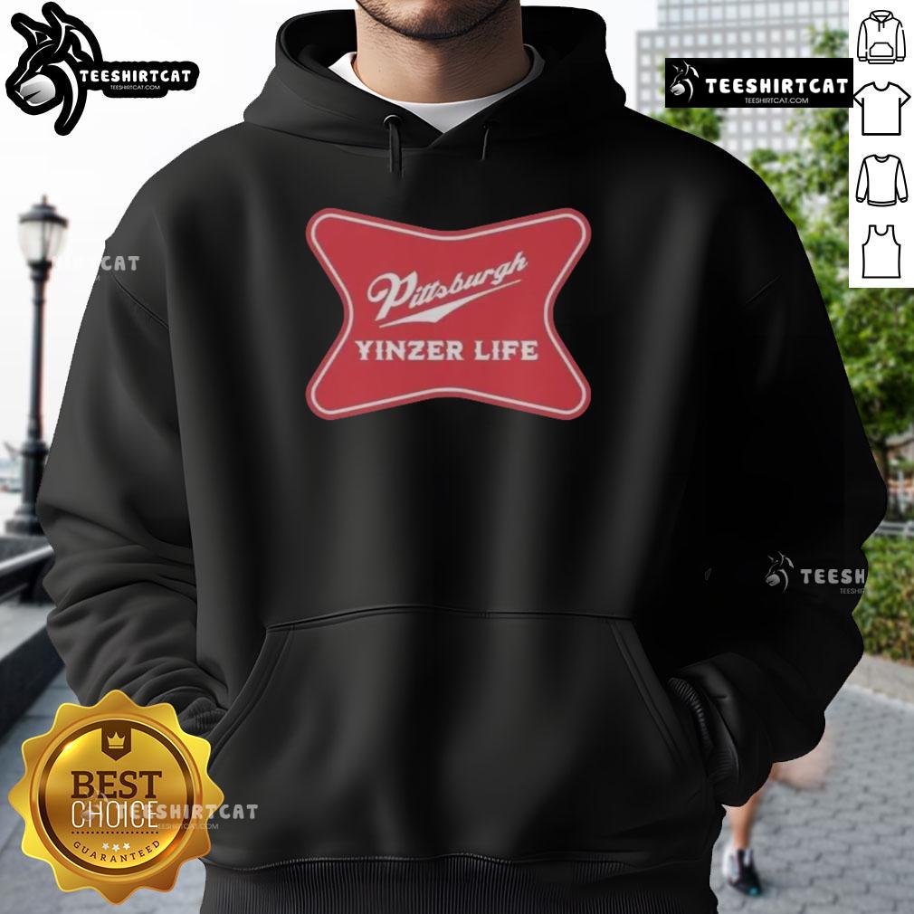 Alt Text: Premium Pittsburgh Yinzer Life hoodie featuring The Champagne of Cities slogan in stylish design.