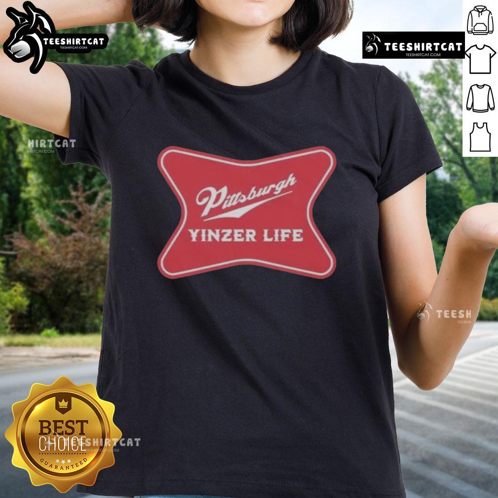 Alt Text: Premium Pittsburgh Yinzer Life ladies tee showcasing 'The Champagne of Cities' slogan in stylish design.