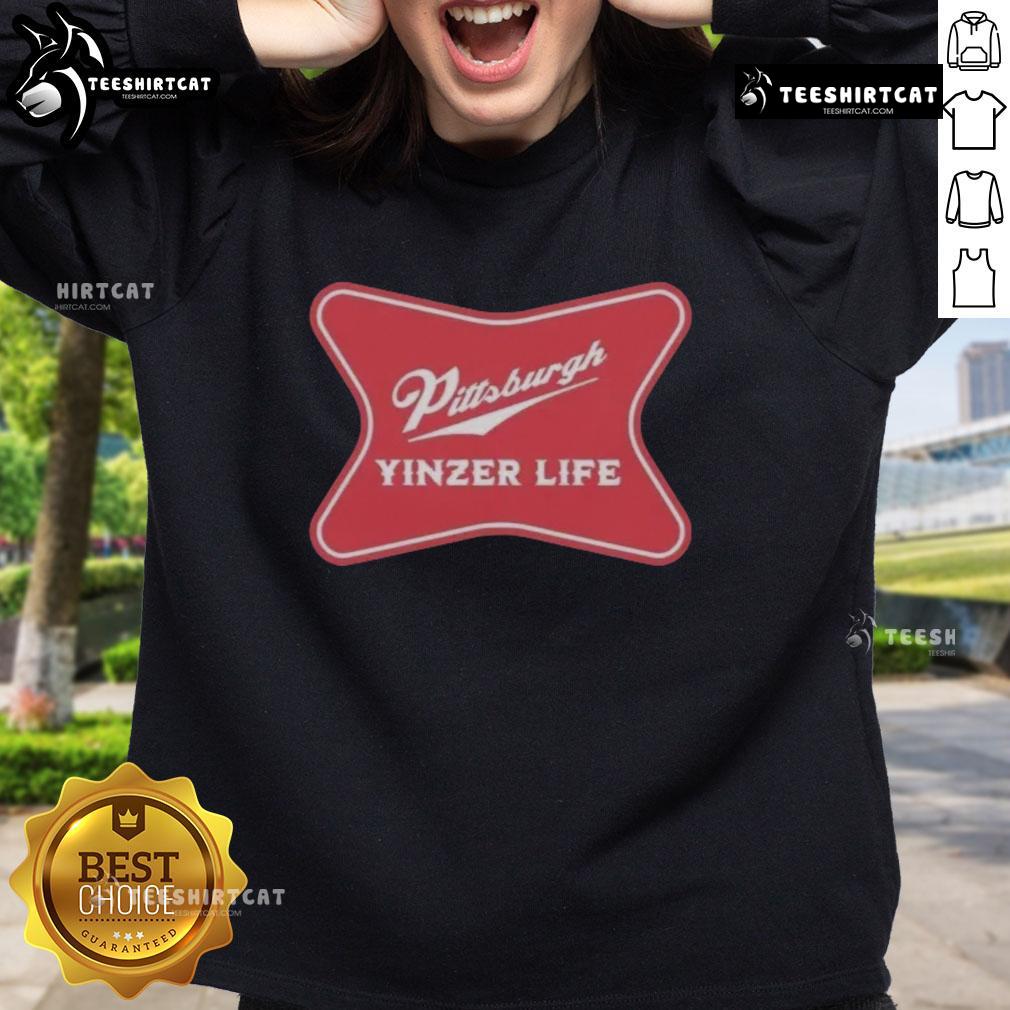 Premium Pittsburgh Yinzer Life sweatshirt featuring 'The Champagne of Cities' slogan in vibrant colors.