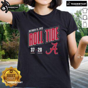 Premium Roll Tide Score 37-20 Alabama Crimson Tide vs Tennessee Volunteers 2025 Ladies Tee featuring team colors and logo.