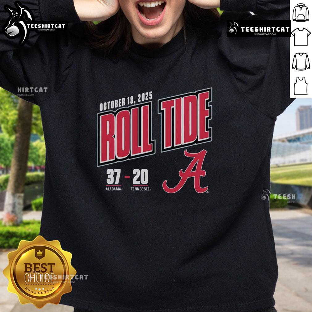 Premium Roll Tide sweatshirt celebrating Alabama Crimson Tide's 37-20 victory over Tennessee Volunteers in 2025.