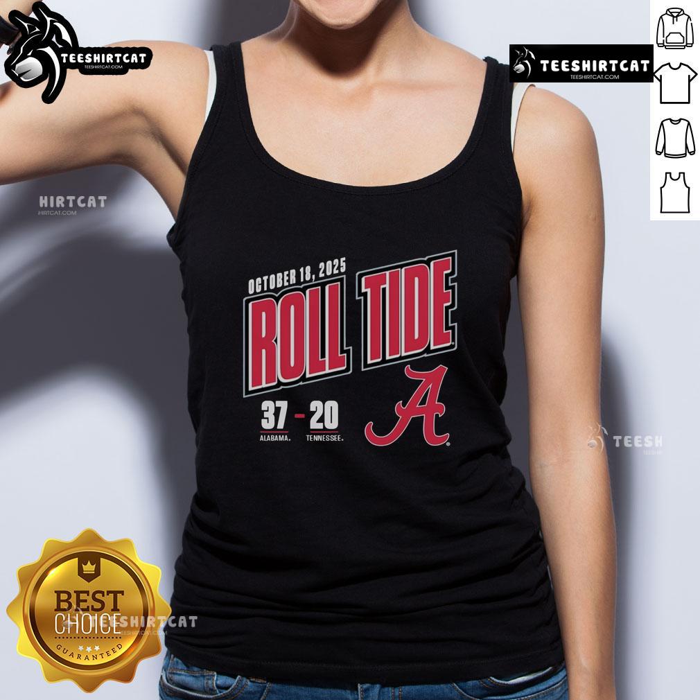 Premium Roll Tide tank top featuring score 37-20, Alabama Crimson Tide vs Tennessee Volunteers 2025 matchup.
