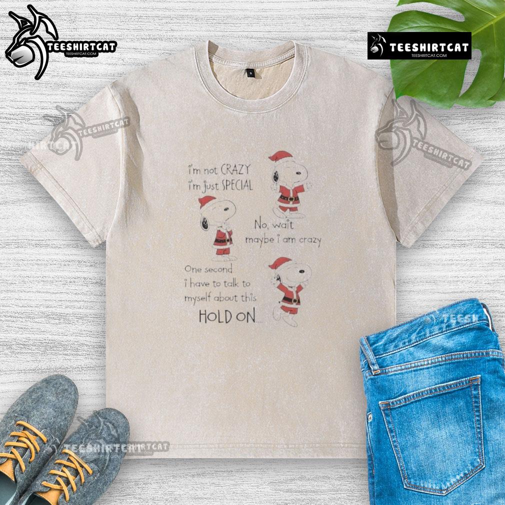 Alt Text: Premium Snoopy Christmas I'm Not Crazy, I'm Just Special T-shirt featuring a festive Snoopy design.