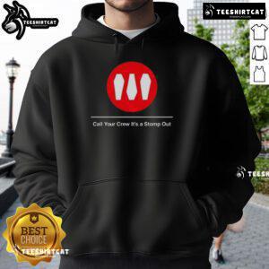Alt Text: Premium Train Call Your Crew It's A Stomp Out Hoodie featuring a stylish design, perfect for casual wear and comfort.