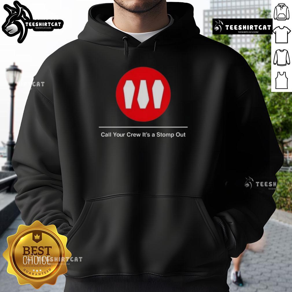 Alt Text: Premium Train Call Your Crew It's A Stomp Out Hoodie featuring a stylish design, perfect for casual wear and comfort.