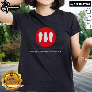 Premium Train Call Your Crew It's A Stomp Out Ladies Tee in vibrant colors, perfect for casual outings and stylish comfort.
