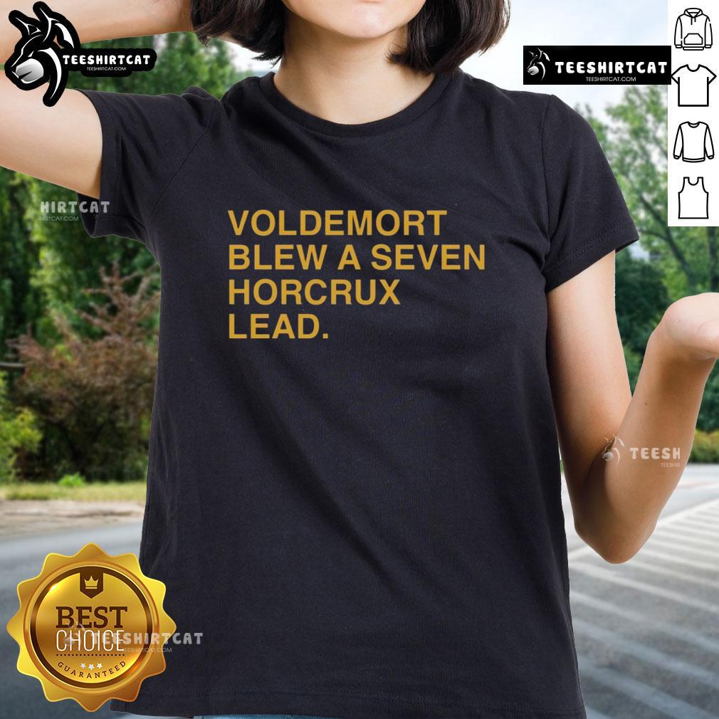 Premium Voldemort Blew A Seven Horcrux Lead Ladies Tee featuring a stylish design for Harry Potter fans.