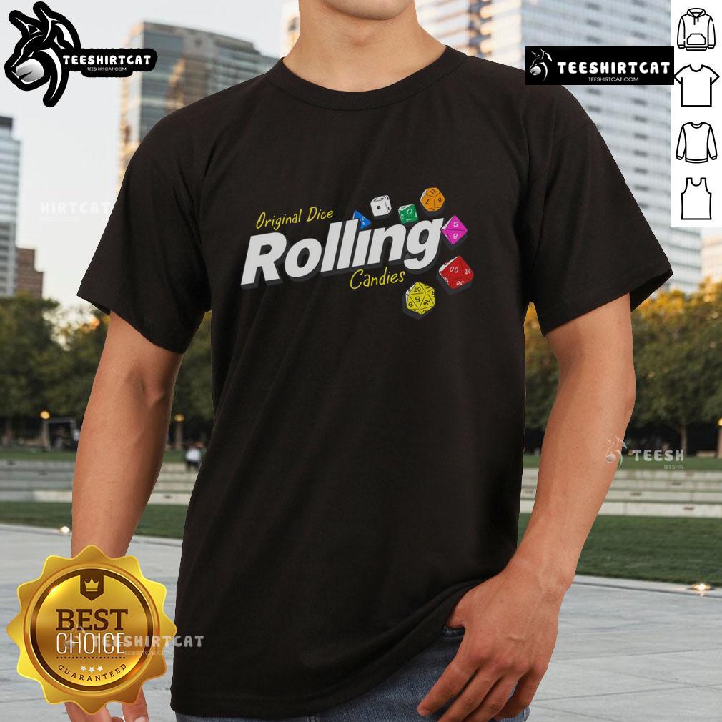 Pretty Original Dice Rolling Candies T-Shirt featuring colorful candy-themed dice design for gaming enthusiasts.