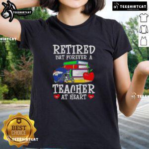 Pretty retired but forever a teacher at heart, Denver Broncos football ladies tee in vibrant blue and orange colors.