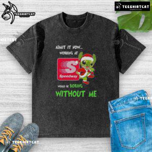 Washed t-shirt featuring 'Working at Speedway would be boring without me' design, perfect for casual wear and Speedway fans.