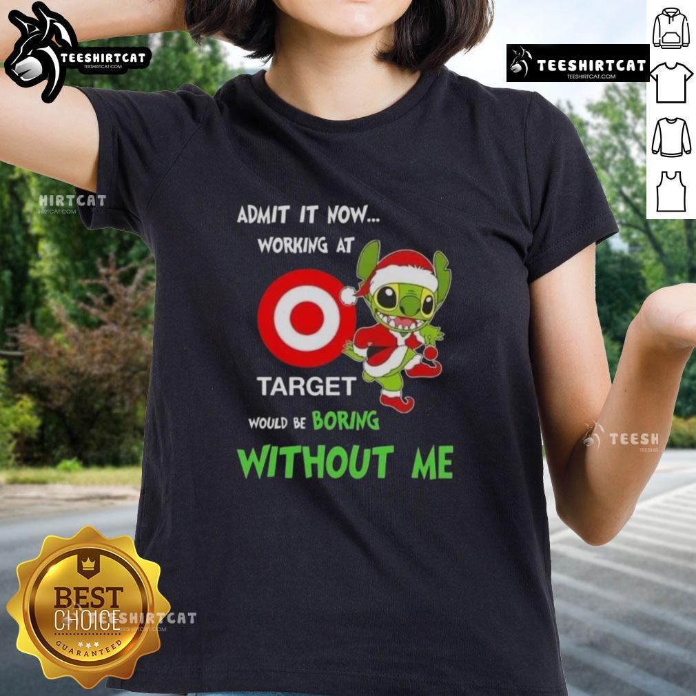 Funny 'Working at Target Would Be Boring Without Me' ladies tee by Pretty Stitch, showcasing a playful design and vibrant colors.