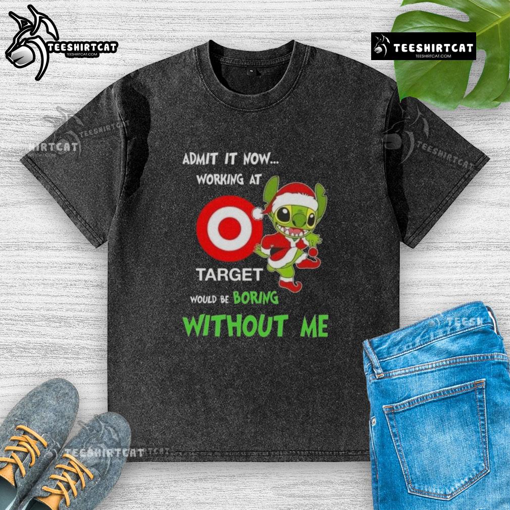 Washed t-shirt featuring 'Working at Target would be boring without me' slogan, perfect for Target employees and fans.