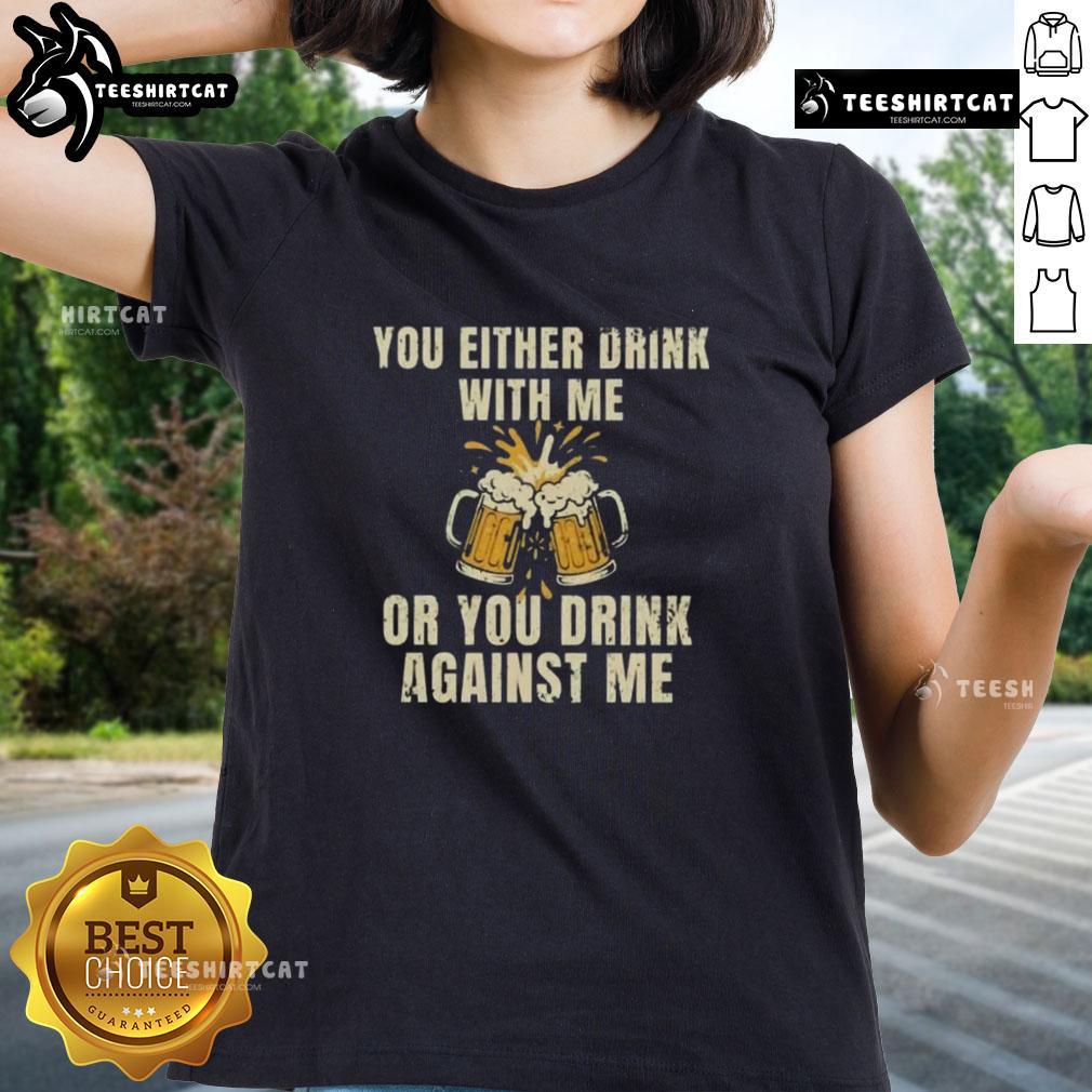 Women wearing 'Drink With Me or Against Me' beer-themed tee, enjoying a fun night out with friends.