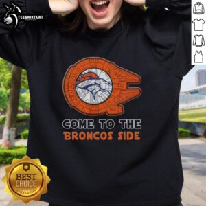 Awesome Star Wars Come to the Denver Broncos Side Sweatshirt featuring iconic characters and team colors.