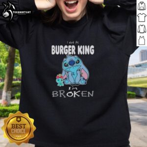 Cute Stitch sweatshirt with 'I work at Burger King I'm broken' text, perfect for casual wear and Disney fans.