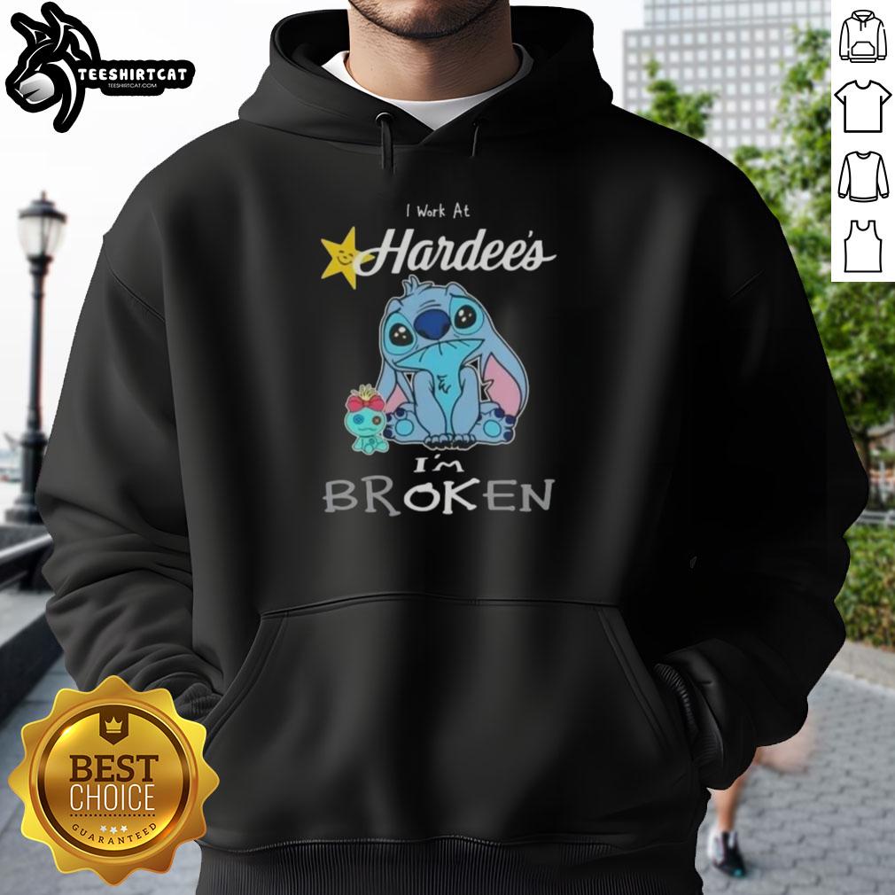 Alt Text: Cute Stitch I Work at Hardee's I'm Broken hoodie featuring a playful design, perfect for casual wear and fans.