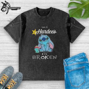 Cute Stitch I Work at Hardee's I'm Broken washed t-shirt featuring a playful design and comfy fit for casual wear.
