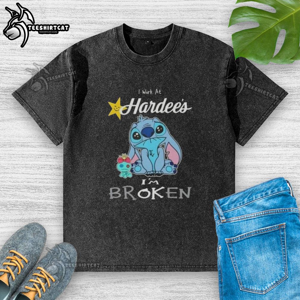 Cute Stitch I Work at Hardee's I'm Broken washed t-shirt featuring a playful design and comfy fit for casual wear.