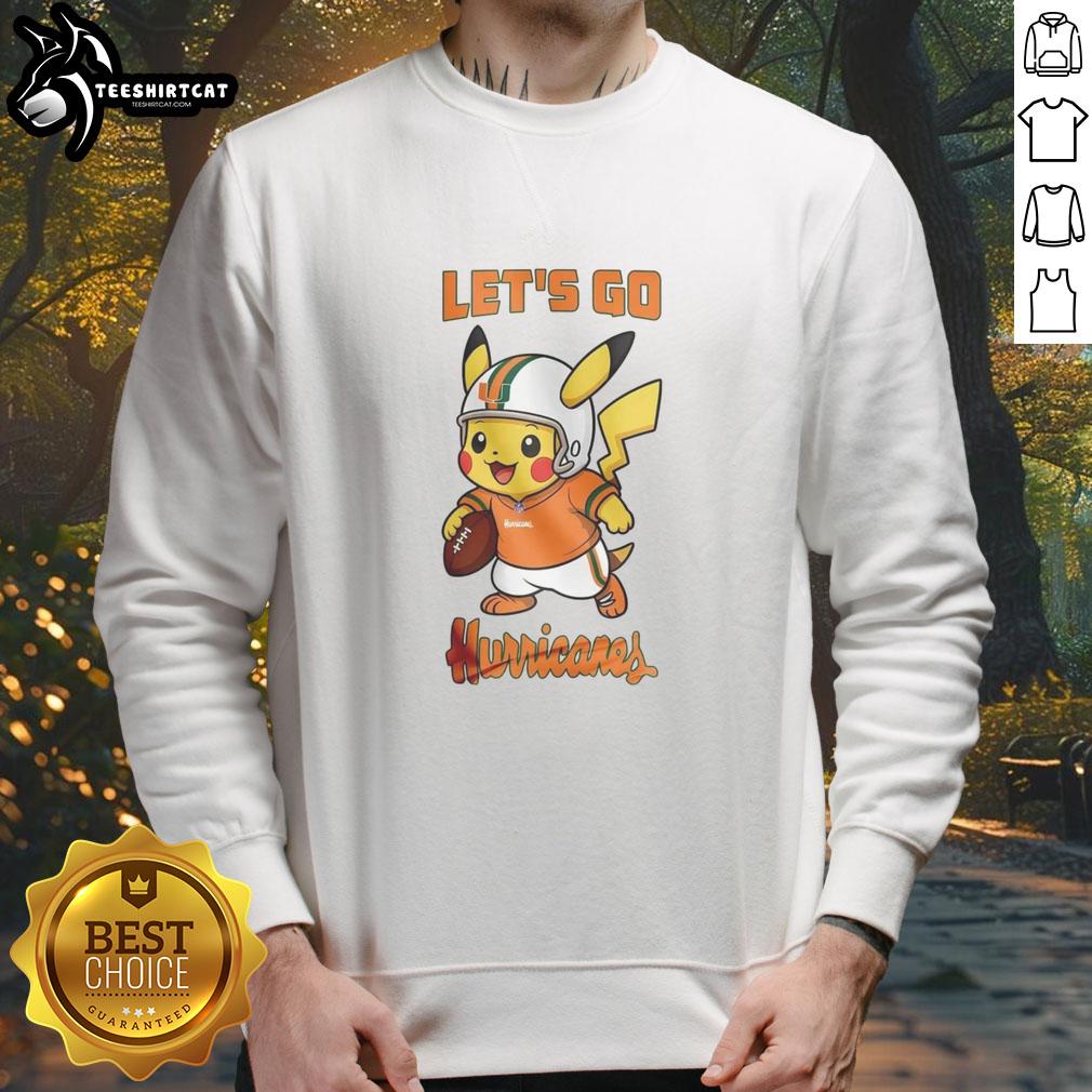 Nice Miami Hurricanes X Pikachu Let's Go sweatshirt featuring vibrant graphics and cozy design for fans.