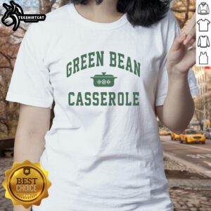 Premium Green Bean Casserole Tee for Thanksgiving, featuring cooking ladies and a festive design, perfect for holiday gatherings.