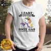 Funny 'Good I Fart Because It's The Only Gas I Can Afford' T-Shirt design featuring humorous text and vibrant colors.