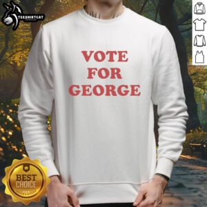 Good Vote For George Kittle Sweatshirt featuring bold text and sporty design, perfect for 49ers fans and supporters.