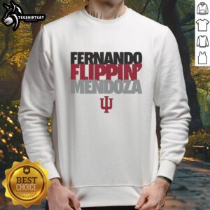 Nice Indiana Hoosiers Football sweatshirt honoring Fernando Flippin Mendoza as Player of the Year.