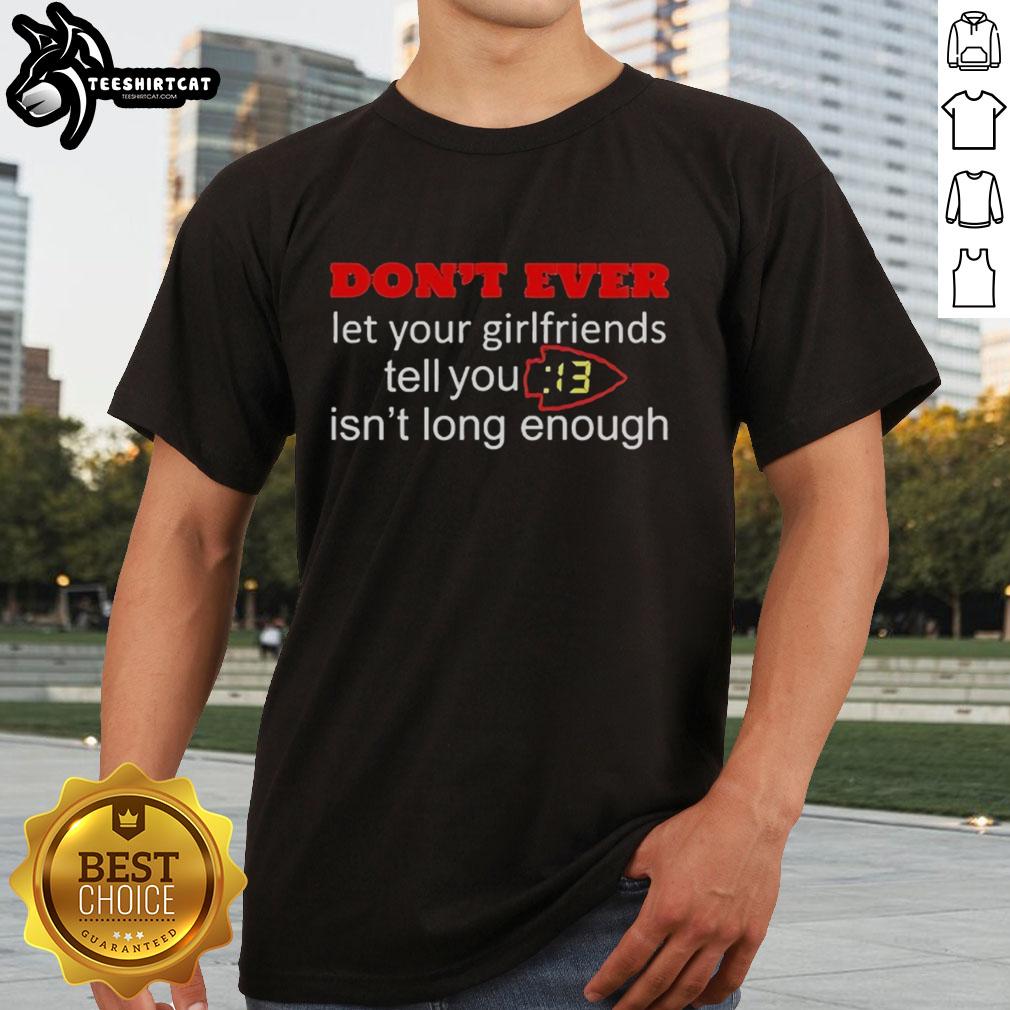 Nice Kansas City Chiefs t-shirt with '13 Seconds Isn't Long Enough' slogan, perfect for football fans and game day attire.