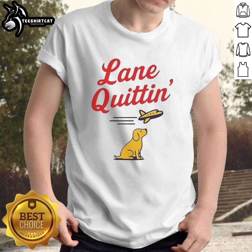 Nice Lane Quittin' Lane Kiffin football coach graphic t-shirt featuring a dog and plane design for fans.