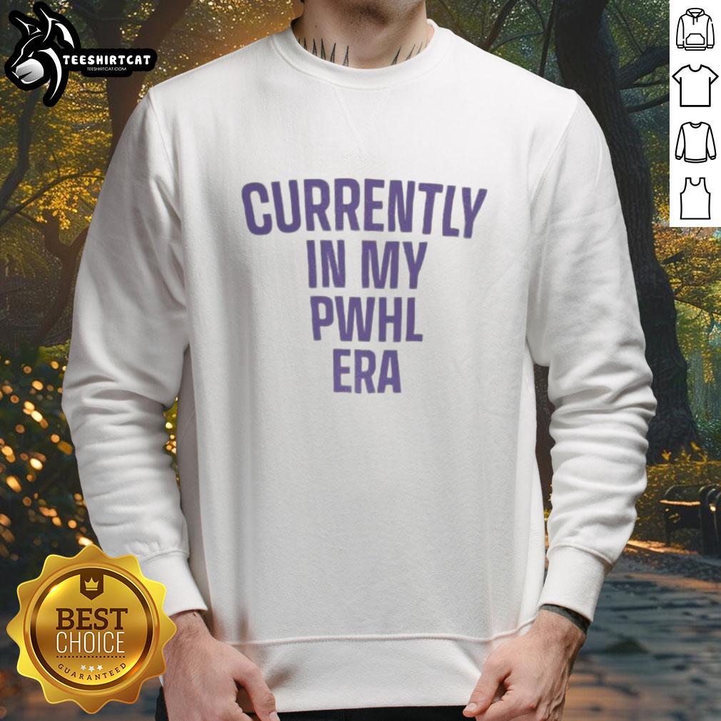 Alt Text: Stylish Premium Currently in My PWHL Era Sweatshirt featuring trendy design and comfortable fit for sports fans.