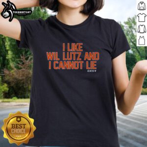 Premium I Like Wil Lutz And I Cannot Lie ladies tee featuring a stylish design for football fans.
