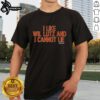 Premium I Like Wil Lutz And I Cannot Lie T-Shirt featuring a stylish design for football fans and Wil Lutz supporters.