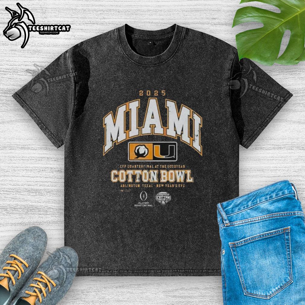 Premium Miami Hurricanes CFP Quarterfinal Cotton Bowl 2025 washed t-shirt showcasing team spirit and style.