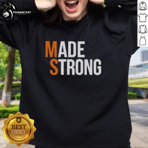 Pretty Made Strong sweatshirt in soft fabric, featuring a stylish design perfect for casual wear and workouts.