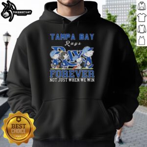 Alt Text: Pretty Snoopy and Charlie Brown Tampa Bay Rays hoodie, celebrating fandom with 'Forever, Not Just When We Win' design.