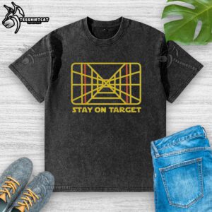Pretty Star Wars Stay On Target washed t-shirt featuring a vintage graphic design for fans of the iconic sci-fi franchise.