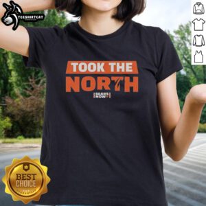 Top Chicago Bears Football Now Took The North ladies tee showcasing team spirit and stylish design for fans.
