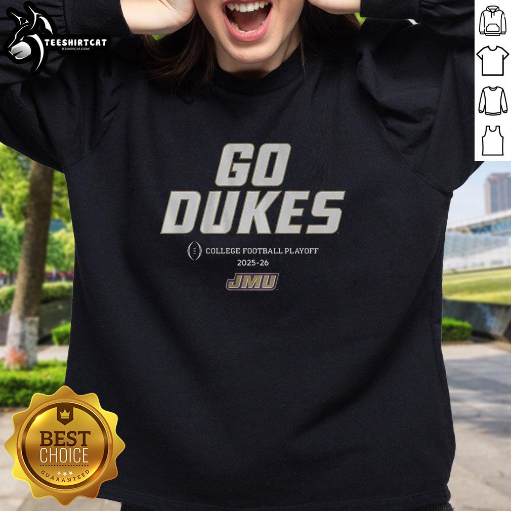 JMU Football Go Dukes 2025 CFP Team Slogan Sweatshirt in navy blue, perfect for fans supporting their team.