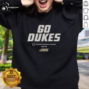 Top JMU Football Go Dukes 2025 College Football Playoff Team Slogan Sweatshirt in navy blue with bold graphics.