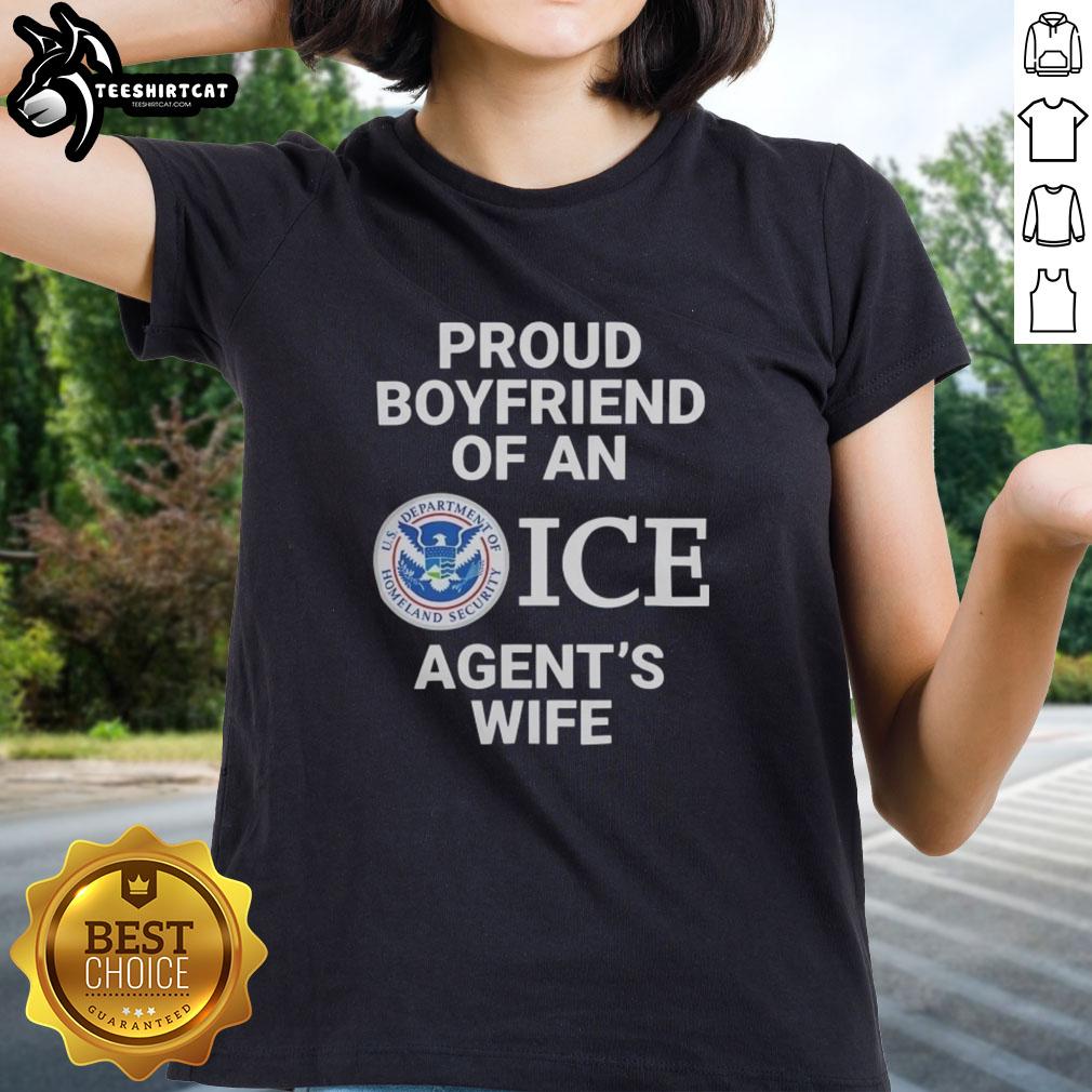 Top Proud Boyfriend of an Ice Agent's Wife Ladies Tee featuring stylish graphics and a comfortable fit for casual wear.