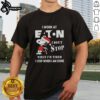 Alt Text: Top Snoopy Christmas T-Shirt for Eaton Corporation - 'I Don't Stop When I'm Tired, I Stop When I'm Done'