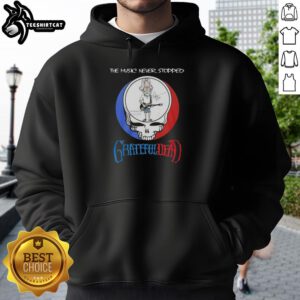 Awesome Bob Weir Grateful Dead hoodie featuring 'The Music Never Stopped' design, perfect for fans and collectors.