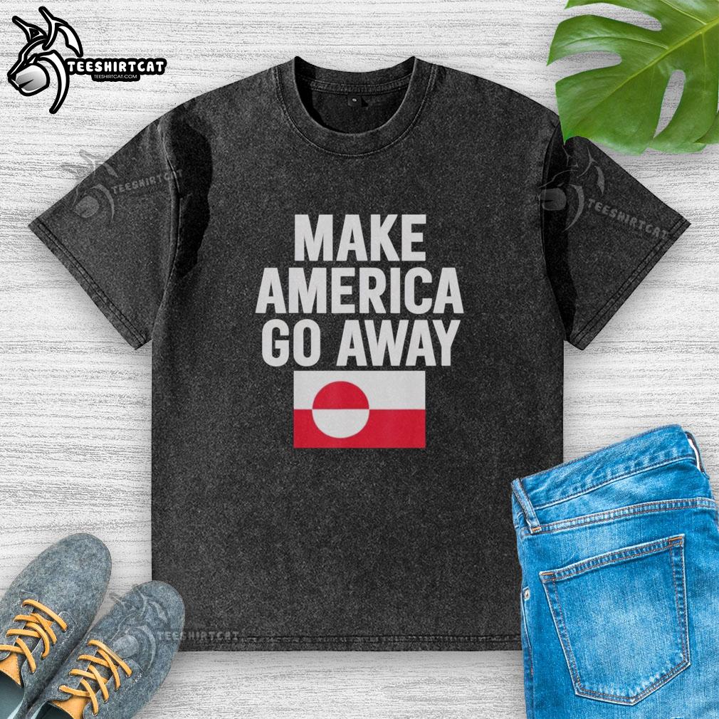 Awesome Dear Canada We Hate Him Too Make America Go Away Washed T-Shirt in casual style, perfect for summer wear.