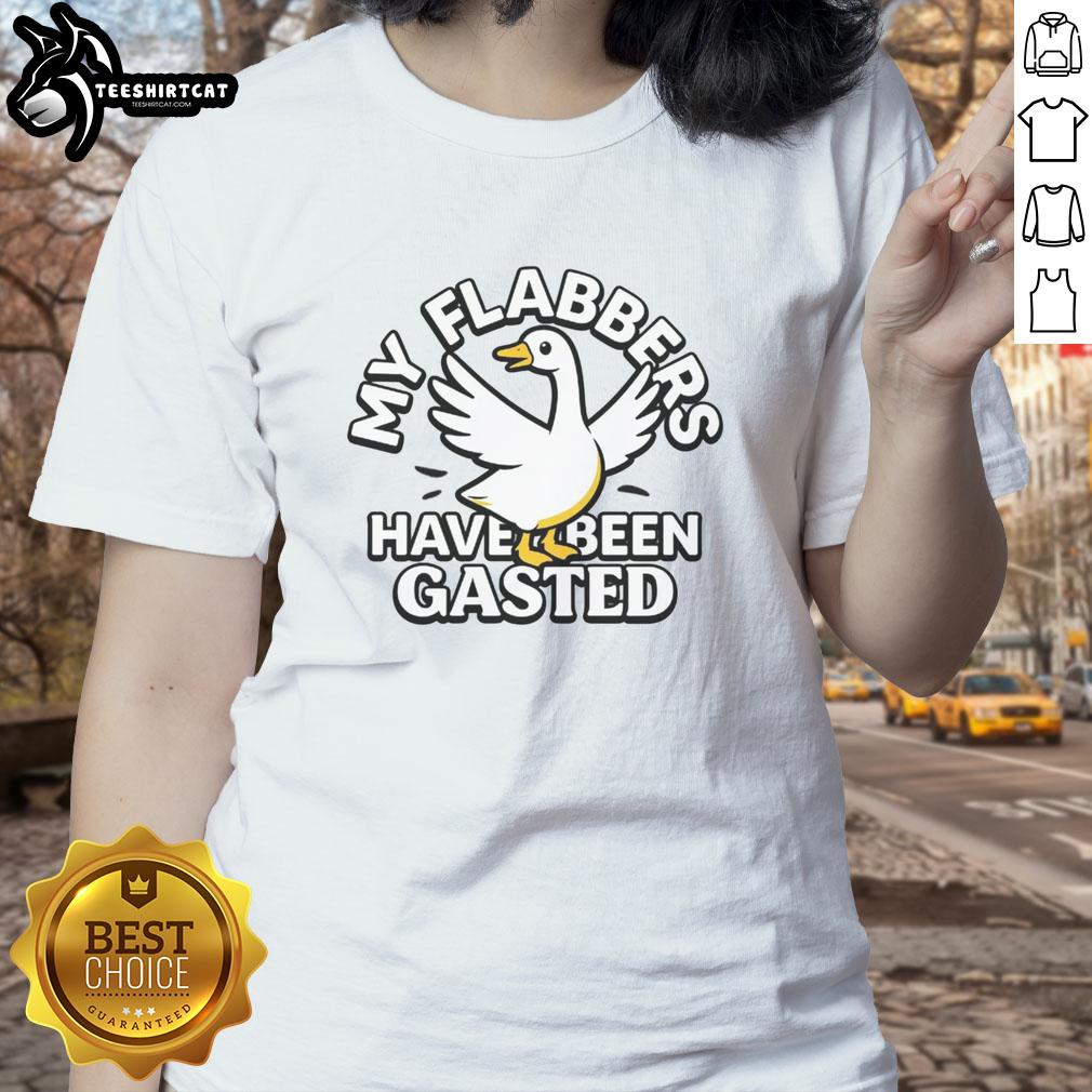 Good My Flabbers Have Been Gasted Ladies Tee in vibrant colors, perfect for casual wear and showcasing fun personality.