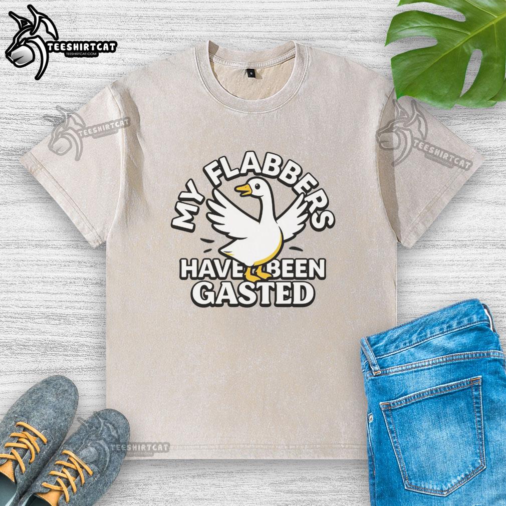 Good My Flabbers Have Been Gasted washed t-shirt featuring a humorous design for casual wear.