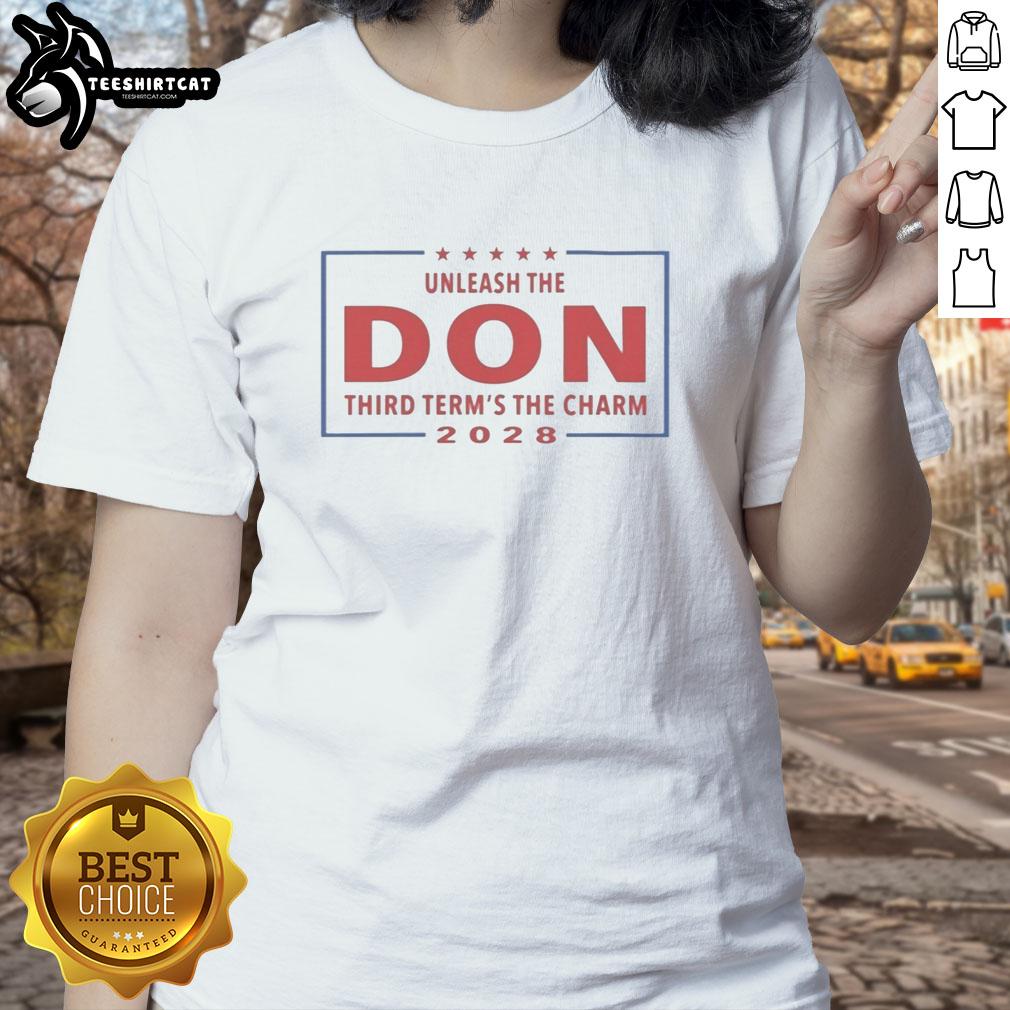 2028 Ladies Tee featuring 'Hot Unleash The Don Third Terms The Charm' design, perfect for stylish supporters.