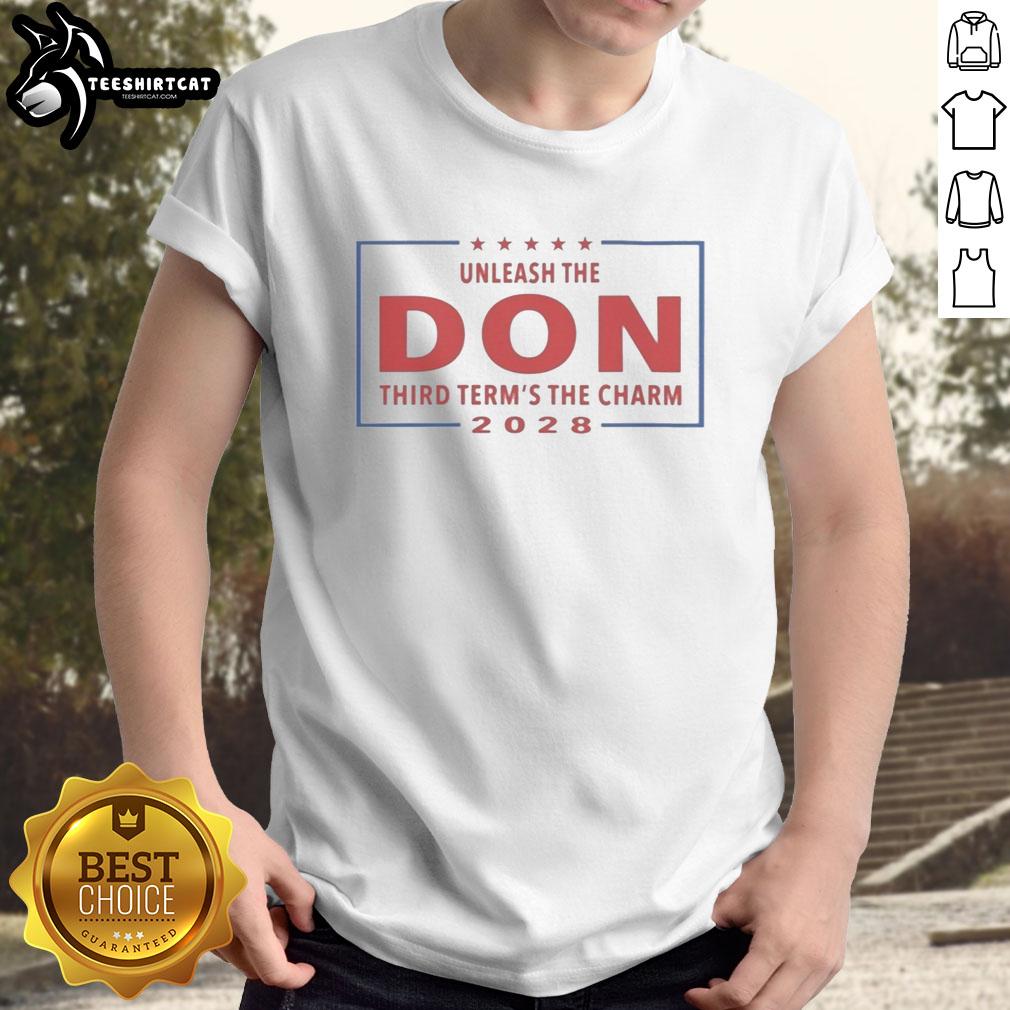 Hot Unleash The Don Third Term's The Charm 2028 T-Shirt featuring bold graphics for political campaign enthusiasts.