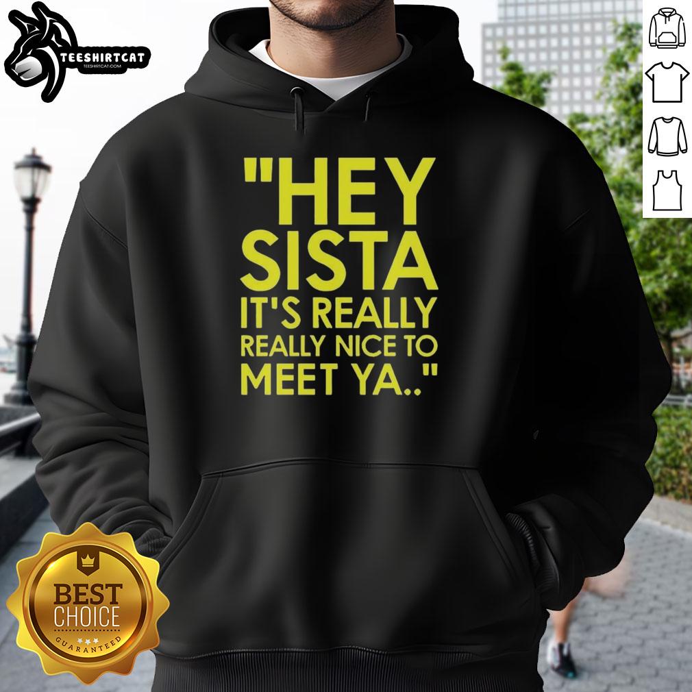 Hey Sista hoodie featuring American Boy lyrics, perfect for music lovers and stylish streetwear enthusiasts.