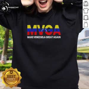 Alt Text: Official MVGA Make Venezuela Great Again Sweatshirt featuring bold text and stylish design for supporters.
