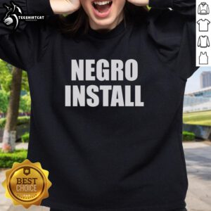 Alt Text: Official Negro Install Sweatshirt in black, featuring a stylish design and soft fabric, perfect for casual wear.